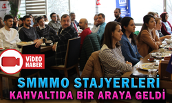 SMMMO STAJYERLERİ KAHVALTIDA BİR ARAYA GELDİ