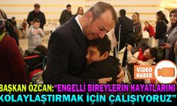 BAŞKAN ÖZCAN ENGELLİ BİREYLER VE YAKINLARIYLA BULUŞTU