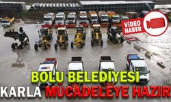 BOLU BELEDİYESİ KARLA MÜCADELEYE HAZIR