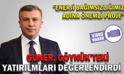 GÜNER, GÖYNÜK’TEKİ YATIRIMLARI DEĞERLENDİRDİ
