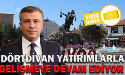 DÖRTDİVAN YATIRIMLARLA GELİŞMEYE DEVAM EDİYOR