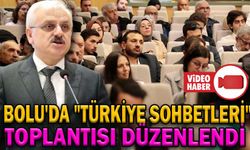 BOLU'DA "TÜRKİYE SOHBETLERİ" TOPLANTISI DÜZENLENDİ