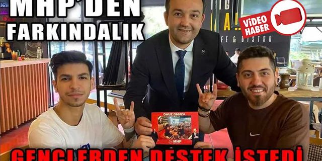 MHP’DEN YİNE BİR FARKINDALIK