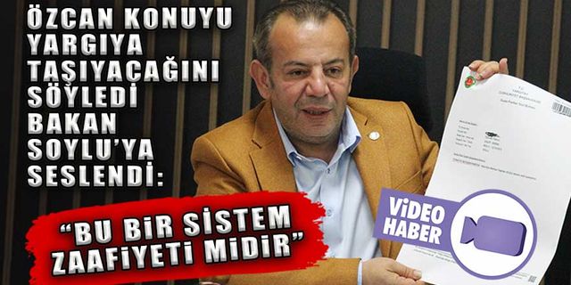 ÖZCAN, TDP ÜYELİĞİ İÇİN YARGIYA BAŞVURDU