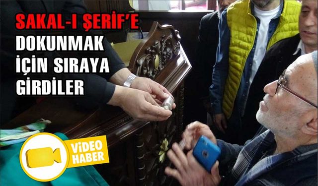 BOLU'DA SAKAL-I ŞERİF ZİYARETE AÇILDI