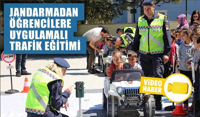 JANDARMADAN ÖĞRENCİLERE UYGULAMALI TRAFİK EĞİTİMİ