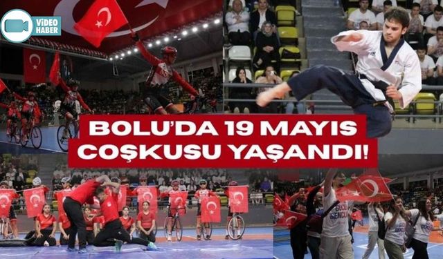 BOLU’DAKİ 19 MAYIS GÖSTERİLERİ RENKLİ GÖRÜNTÜLERE SAHNE OLDU