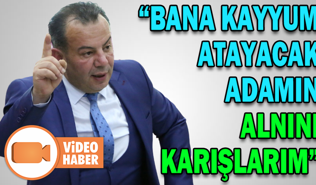 BAŞKAN ÖZCAN KAYYUM SÖYLEMLERİNE SERT ÇIKTI