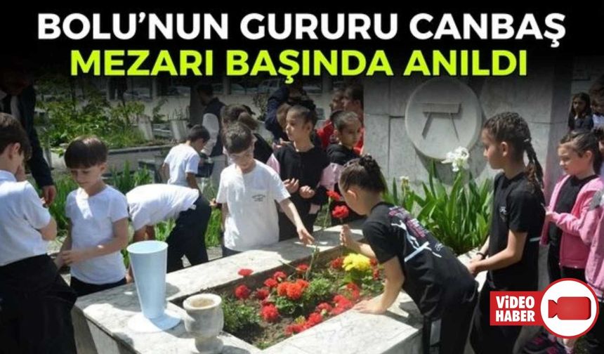 BOLU'NUN GURURU CANBAŞ, 31. YILINDA ANILDI
