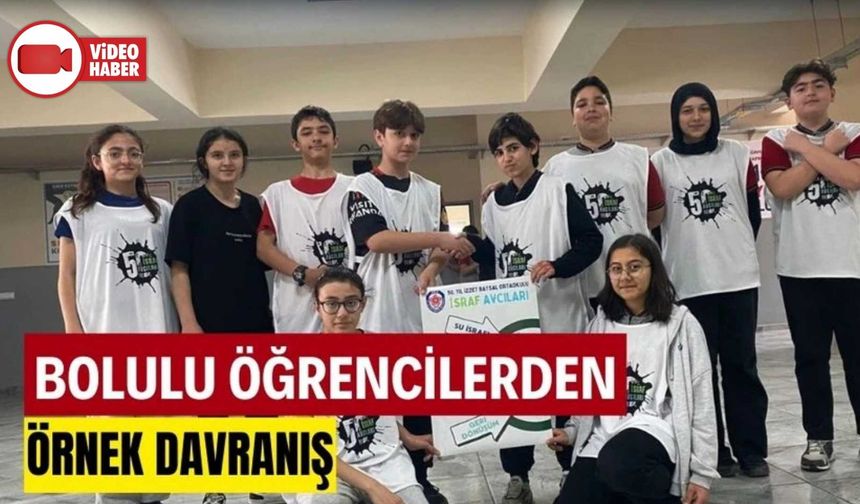 BOLU’DA ÖĞRENCİLERDEN ÖRNEK DAVRANIŞ